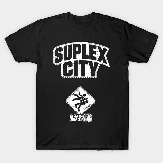 Suplex City T-Shirt by TypeTickles